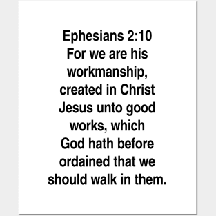 Ephesians 2:10  King James Version (KJV) Bible Verse Typography Gift Posters and Art